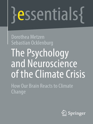 cover image of The Psychology and Neuroscience of the Climate Crisis